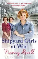 Shipyard Girls im Krieg, 2: (Shipyard Girls 2) - Shipyard Girls at War, 2: (Shipyard Girls 2)