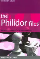 Die Philidor-Akten: Detaillierte Berichterstattung über eine dynamische Eröffnung - The Philidor Files: Detailed Coverage of a Dynamic Opening