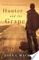 Der Jäger und die Weintraube - Hunter and the Grape