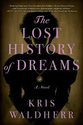 Die verlorene Geschichte der Träume - Ein Roman - Lost History of Dreams - A Novel