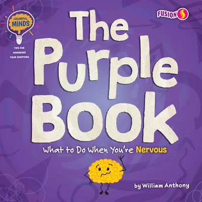 Das lila Buch: Was zu tun ist, wenn du nervös bist - The Purple Book: What to Do When You're Nervous