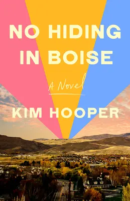 Kein Verstecken in Boise - No Hiding in Boise