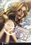 Maximum Ride: Manga Band 7 - Maximum Ride: Manga Volume 7