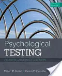 Psychologisches Testen: Prinzipien, Anwendungen und Probleme - Psychological Testing: Principles, Applications, and Issues