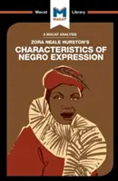 Eine Analyse von Zora Heale Hurstons Merkmalen des Negerausdrucks - An Analysis of Zora Heale Hurston's Characteristics of Negro Expression