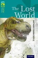 Oxford Reading TreeTops Classics: Stufe 16: Die verlorene Welt - Oxford Reading Tree TreeTops Classics: Level 16: The Lost World