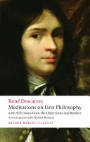 Meditationen über die erste Philosophie: Mit Auszügen aus den Einwänden und Antworten - Meditations on First Philosophy: With Selections from the Objections and Replies