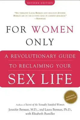 Nur für Frauen: Ein revolutionärer Leitfaden zur Wiedererlangung Ihres Sexuallebens - For Women Only: A Revolutionary Guide to Reclaiming Your Sex Life