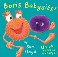 Boris Babysits - Kartoniertes Pappbuch mit Handpuppe - Boris Babysits - Cased Board Book with Puppet