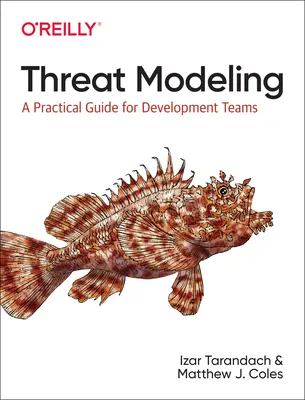 Modellierung von Bedrohungen: Ein praktischer Leitfaden für Entwicklungsteams - Threat Modeling: A Practical Guide for Development Teams