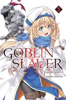 Goblin Slayer Side Story: Jahr Eins, Bd. 5 (Manga) - Goblin Slayer Side Story: Year One, Vol. 5 (Manga)