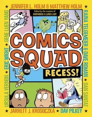 Comics Squad: Pausen! - Comics Squad: Recess!