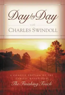 Tag für Tag mit Charles Swindoll - Day by Day with Charles Swindoll