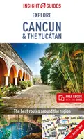 Insight Guides Explore Cancun & the Yucatan (Reiseführer mit kostenlosem eBook) - Insight Guides Explore Cancun & the Yucatan (Travel Guide with Free Ebook)