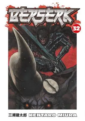 Berserk, Volume 32 [Com Poster] - Berserk, Volume 32 [With Poster]