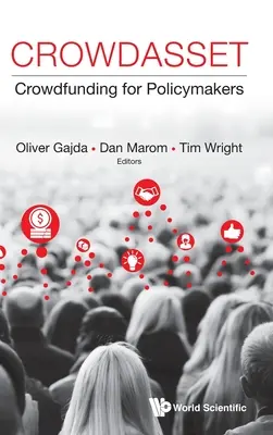 Crowdasset: Crowdfunding für politische Entscheidungsträger - Crowdasset: Crowdfunding for Policymakers