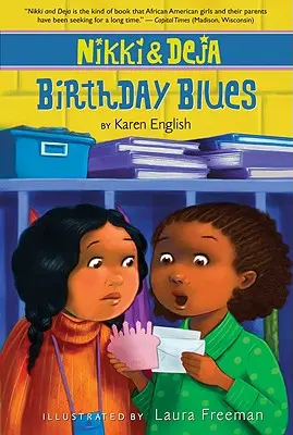 Nikki und Deja: Birthday Blues, 2: Nikki und Deja, Buch Zwei - Nikki and Deja: Birthday Blues, 2: Nikki and Deja, Book Two