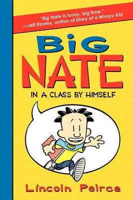 Big Nate: Eine Klasse für sich - Big Nate: In a Class by Himself