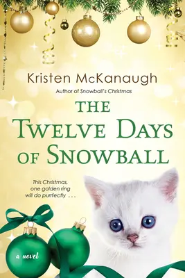 Die zwölf Tage von Snowball - The Twelve Days of Snowball