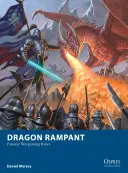 Dragon Rampant: Fantasy-Wargaming-Regeln - Dragon Rampant: Fantasy Wargaming Rules