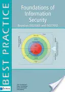 Grundlagen der Informationssicherheit: Basierend auf ISO27001 und ISO27002 - Foundations of Information Security: Based on ISO27001 and ISO27002