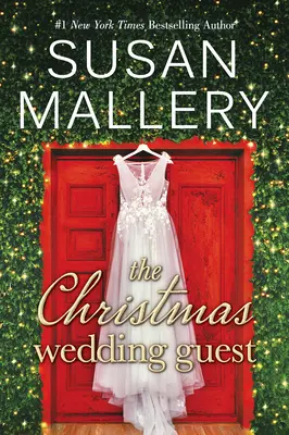 Der weihnachtliche Hochzeitsgast - The Christmas Wedding Guest