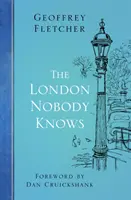 London, das niemand kennt - London Nobody Knows