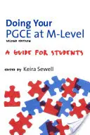 Ihr PGCE auf M-Level machen: Ein Leitfaden für Studenten - Doing Your PGCE at M-Level: A Guide for Students