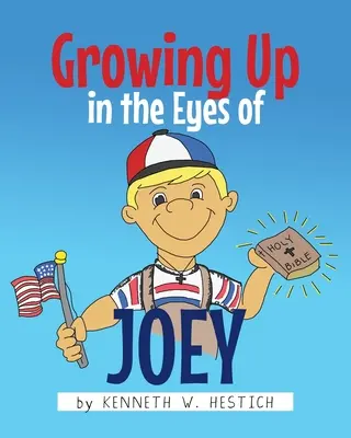 Aufwachsen in den Augen von Joey - Growing Up in the Eyes of Joey