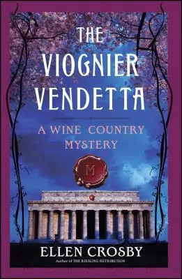 Die Viognier-Vendetta: Ein Weinland-Mysterium - The Viognier Vendetta: A Wine Country Mystery