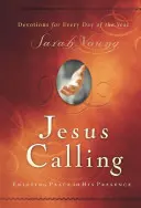 Jesus Calling: Den Frieden in seiner Gegenwart genießen - Jesus Calling: Enjoying Peace in His Presence