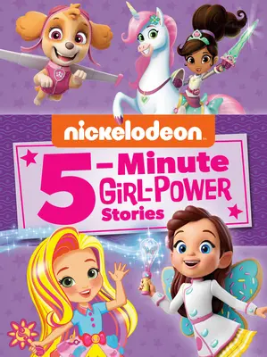 Nickelodeon 5-Minuten-Girl-Power-Geschichten (Nickelodeon) - Nickelodeon 5-Minute Girl-Power Stories (Nickelodeon)