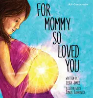 Für Mommy So Loved You: Iui - For Mommy So Loved You: Iui