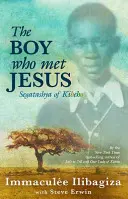 Der Junge, der Jesus traf: Segatashya von Kibeho - The Boy Who Met Jesus: Segatashya of Kibeho
