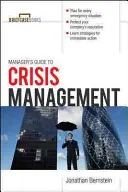 Manager's Guide zum Krisenmanagement - Manager's Guide to Crisis Management