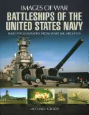 Schlachtschiffe der Marine der Vereinigten Staaten - Battleships of the United States Navy