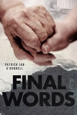 Letzte Worte - Final Words