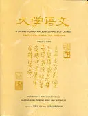 Eine Fibel für fortgeschrittene Anfänger der chinesischen Sprache - A Primer for Advanced Beginners of Chinese