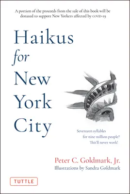Haikus für New York City: Siebzehn Silben für neun Millionen Menschen - Haikus for New York City: Seventeen Syllables for Nine Million People
