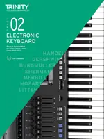 Trinity College London Elektronisches Keyboard Prüfungsstücke & Technische Arbeiten 2019-2022: Note 2 - Trinity College London Electronic Keyboard Exam Pieces & Technical Work 2019-2022: Grade 2