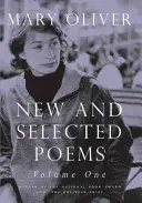 Neue und ausgewählte Gedichte, Band eins - New and Selected Poems, Volume One