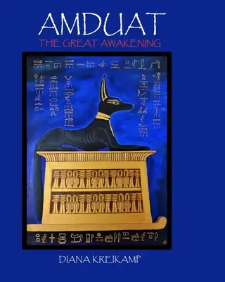 Amduat: Das große Erwachen - Amduat: The Great Awakening