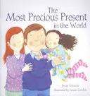 Das wertvollste Geschenk der Welt - Most Precious Present in the World