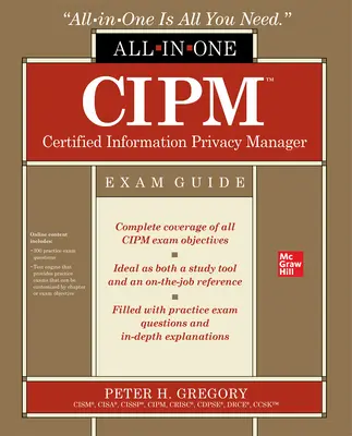 Cipm Prüfungshandbuch für den zertifizierten Datenschutzbeauftragten (All-In-One) - Cipm Certified Information Privacy Manager All-In-One Exam Guide