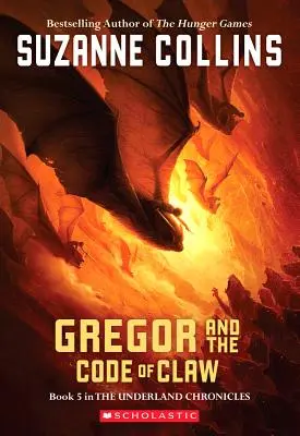 Gregor und der Kodex der Klaue (Die Unterland-Chroniken #5), 5 - Gregor and the Code of Claw (the Underland Chronicles #5), 5