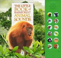 Kleines Buch mit Tiergeräuschen aus dem Regenwald - Little Book of Rainforest Animal Sounds