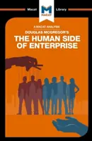 Eine Analyse von Douglas McGregors „Die menschliche Seite des Unternehmens - An Analysis of Douglas McGregor's the Human Side of Enterprise