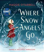 Wohin die Schneeengel gehen - Where Snow Angels Go