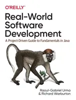 Real-World Software Development: Ein projektorientierter Leitfaden zu den Grundlagen in Java - Real-World Software Development: A Project-Driven Guide to Fundamentals in Java