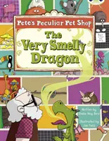 Käferclub Gold A/2B Petes eigentümliche Tierhandlung: Der sehr stinkende Drache 6er-Pack - Bug Club Gold A/2B Pete's Peculiar Pet Shop: The Very Smelly Dragon 6-pack